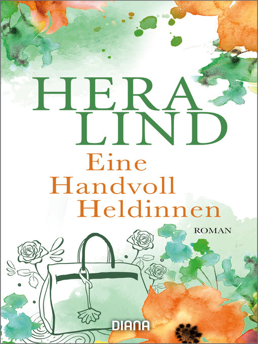 Title details for Eine Handvoll Heldinnen by Hera Lind - Available